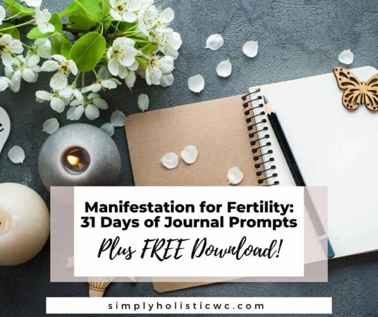 Manifestation for Fertility: 31 Days of Journal Prompts