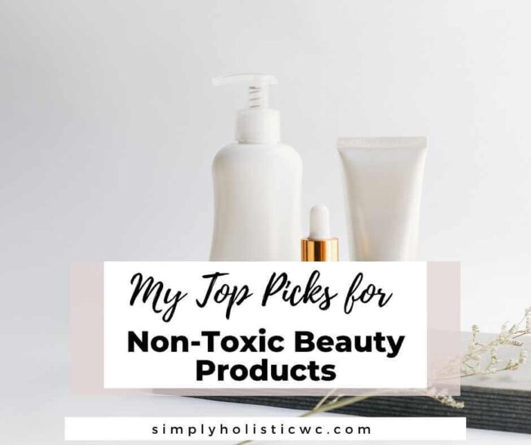 My Top Picks for Non-Toxic Products