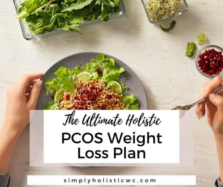 The Ultimate Holistic PCOS Weight Loss Plan