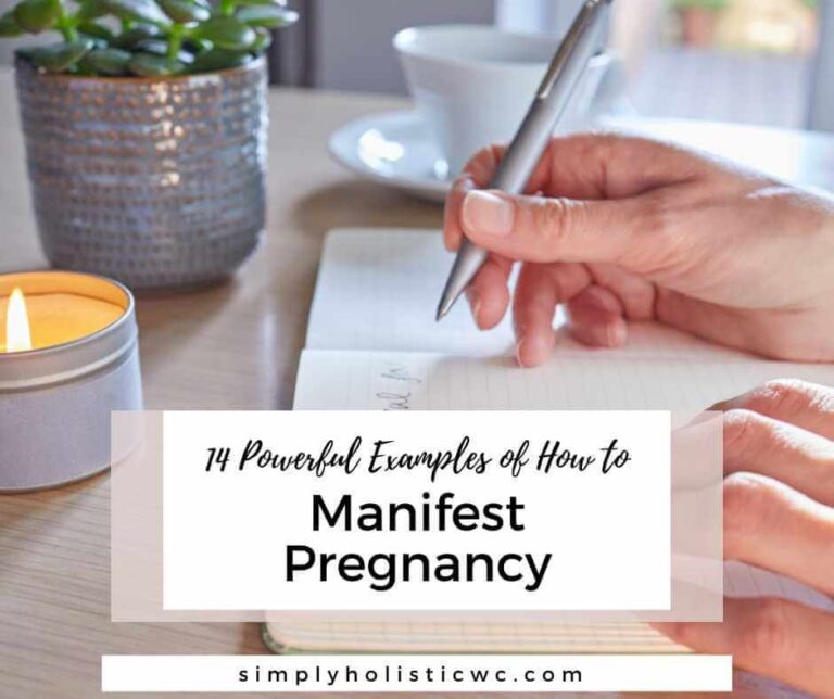 14 Powerful Examples of How to Manifest Pregnancy