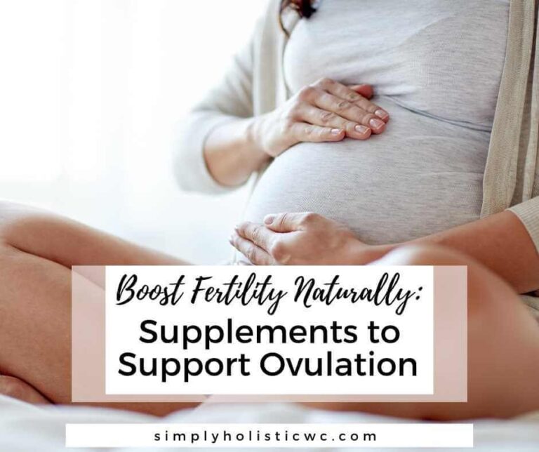 Top Supplements to Support Ovulation