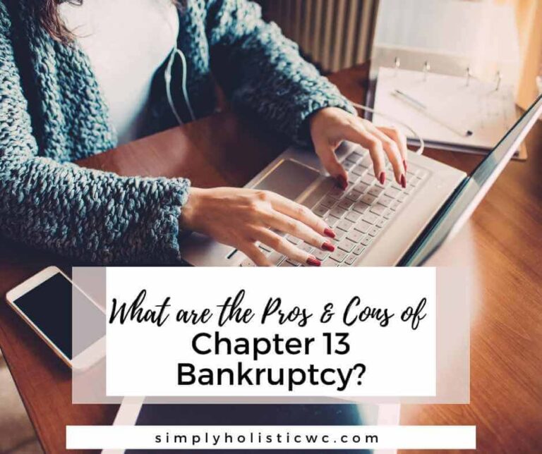 What Are the Pros and Cons of Chapter 13 Bankruptcy?