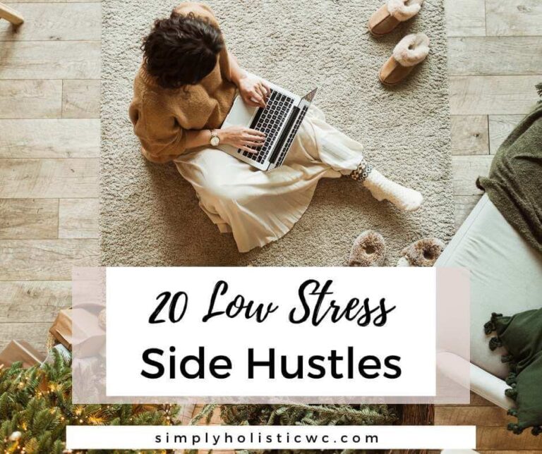 20 Low-Stress Side Hustle Ideas