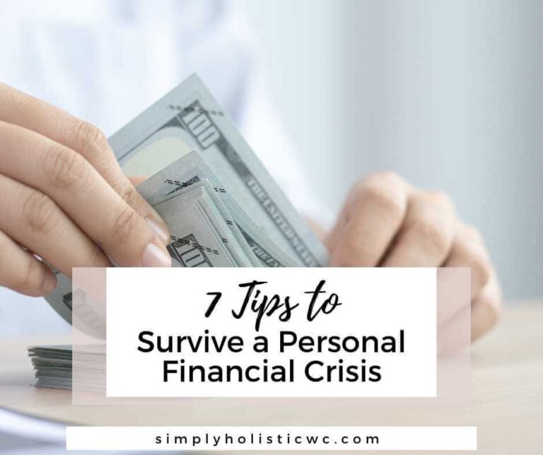 7 Tips to Survive a Personal Financial Crisis