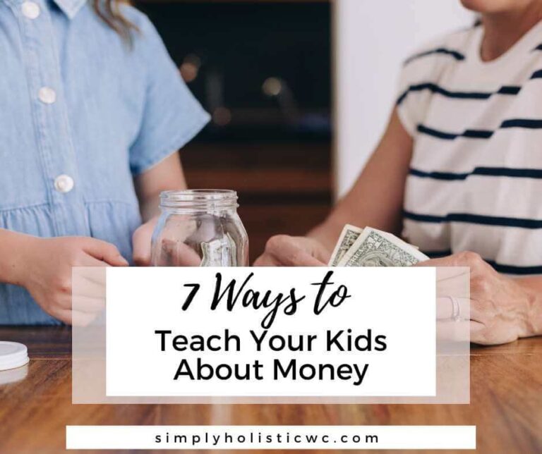 7 Ways to Teach Your Kids About Money