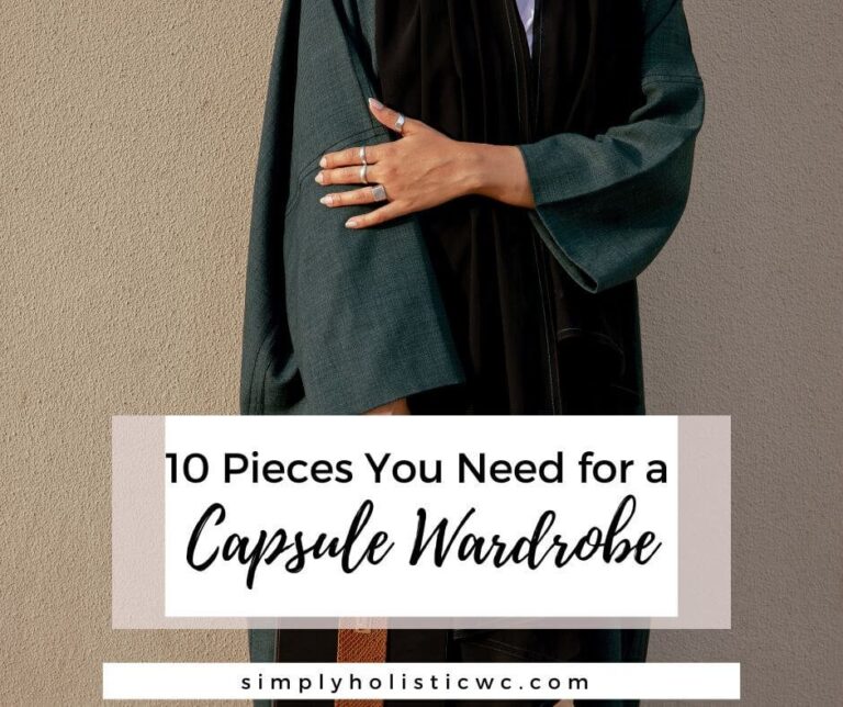 10 Pieces You Need for a Capsule Wardrobe