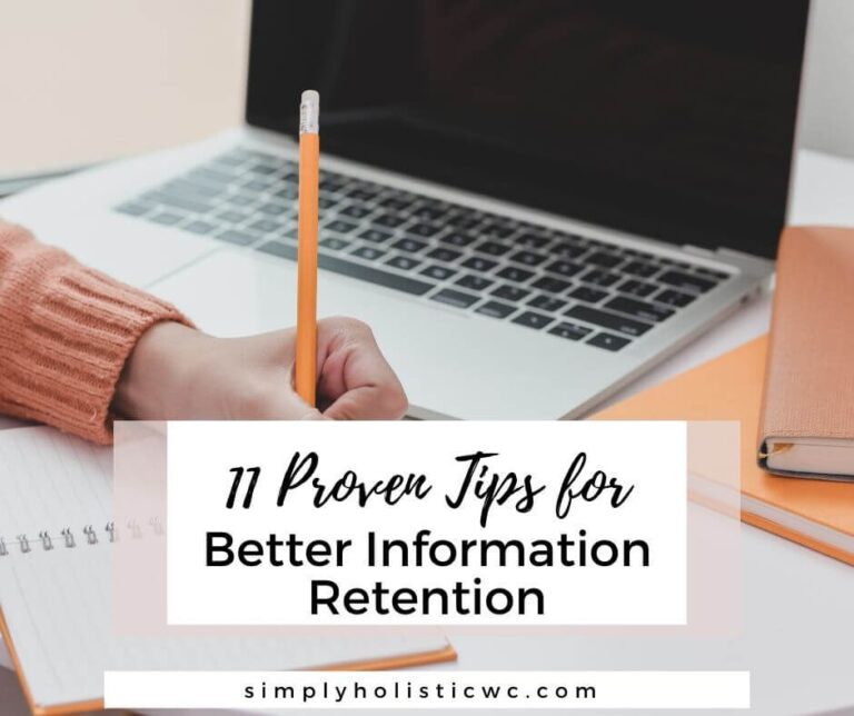 11 Proven Tips for Better Information Retention