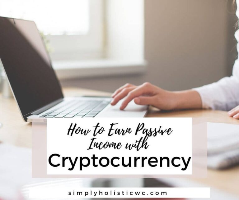 How to Earn Passive Income with Cryptocurrency