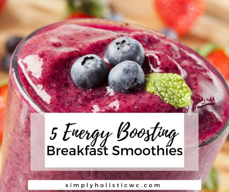 5 Energy Boosting Breakfast Smoothies