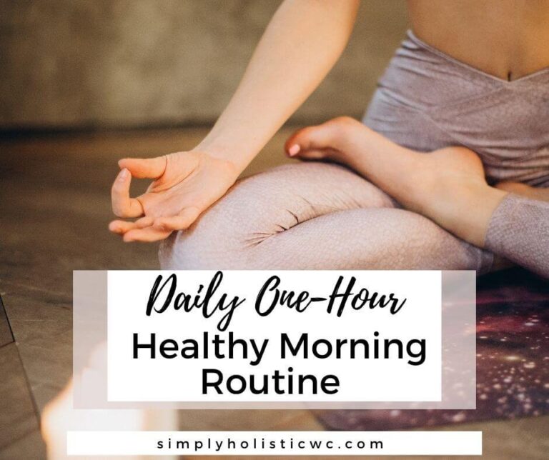 Daily One-Hour Healthy Morning Routine