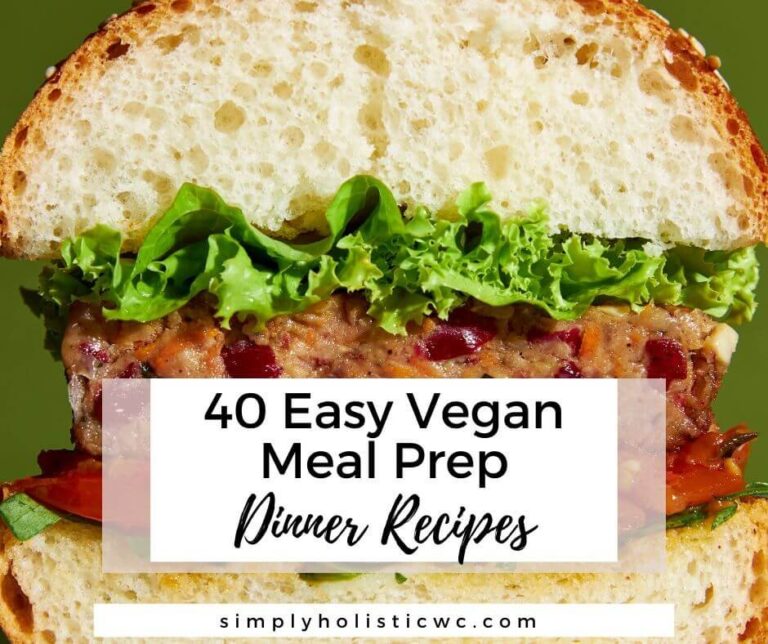 40 Easy Vegan Meal Prep Dinner Recipes