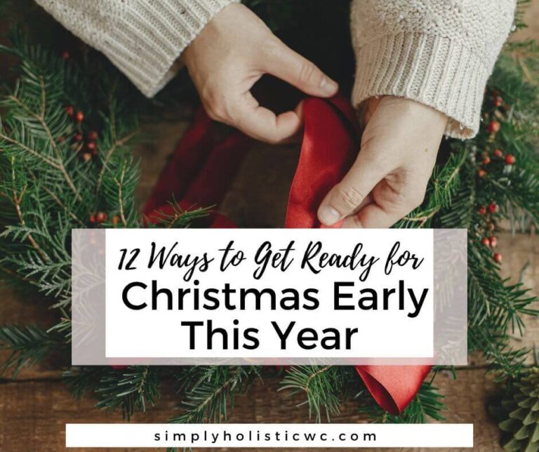 12 Ways to Get Ready for Christmas Early This Year