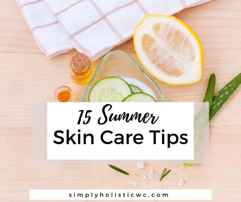 15 Summer Skin Care Tips