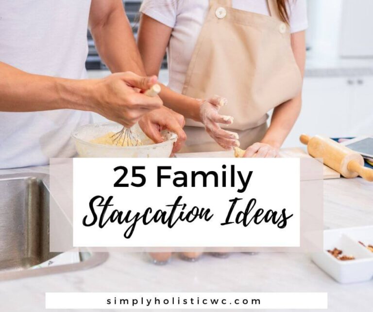 25 Family Staycation Ideas