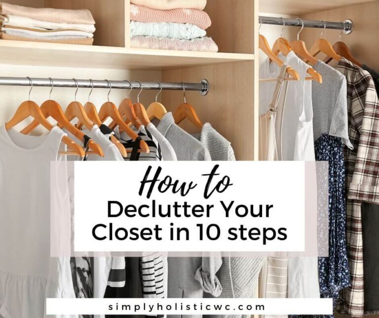 How to Declutter Your Closet in 10 Steps