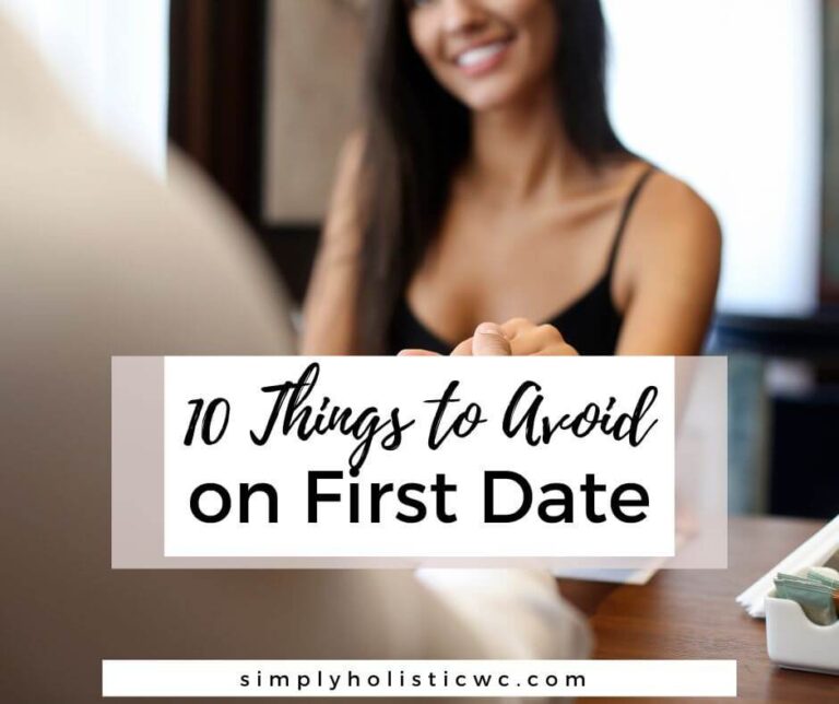 10 Things to Avoid on First Date