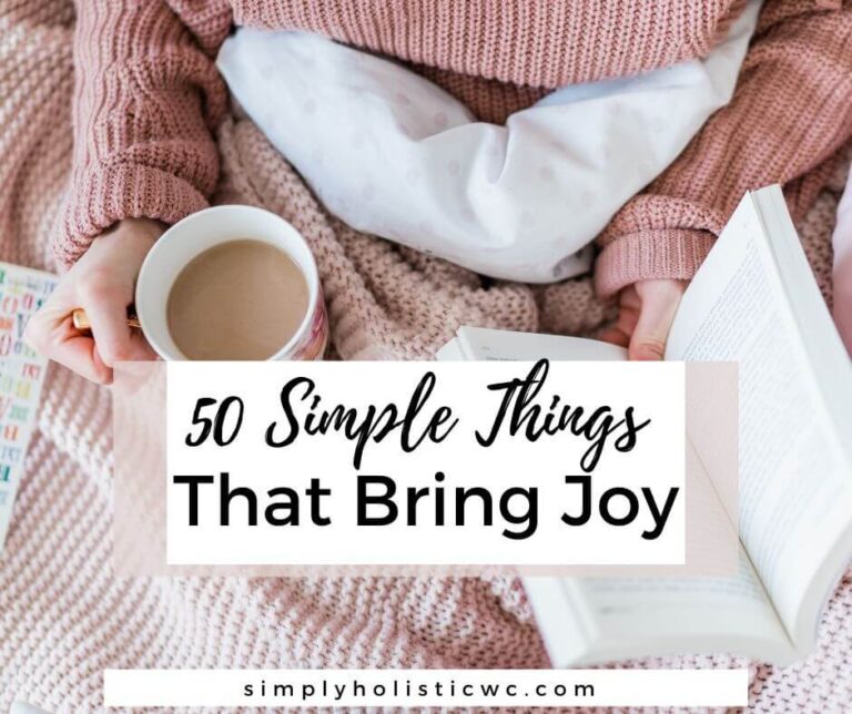 50 Simple Things That Bring Joy