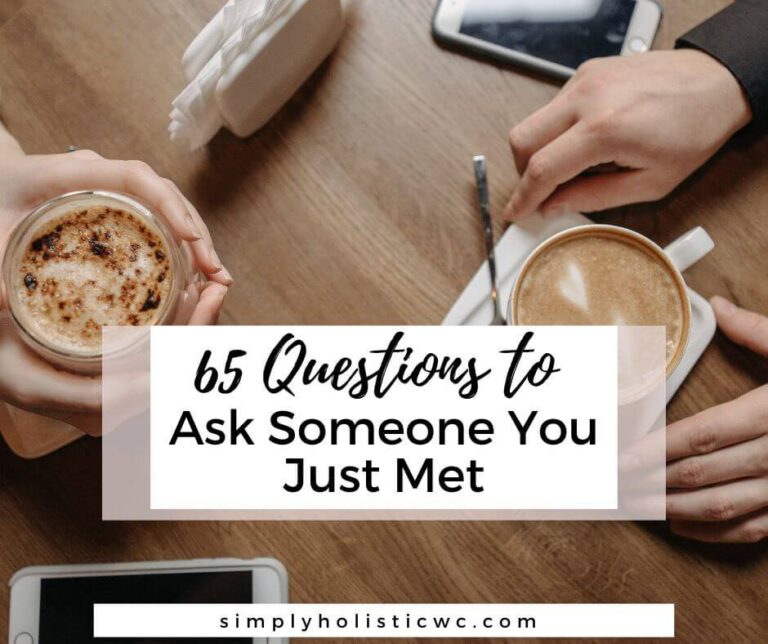 65 Questions to Ask Someone You Just Met