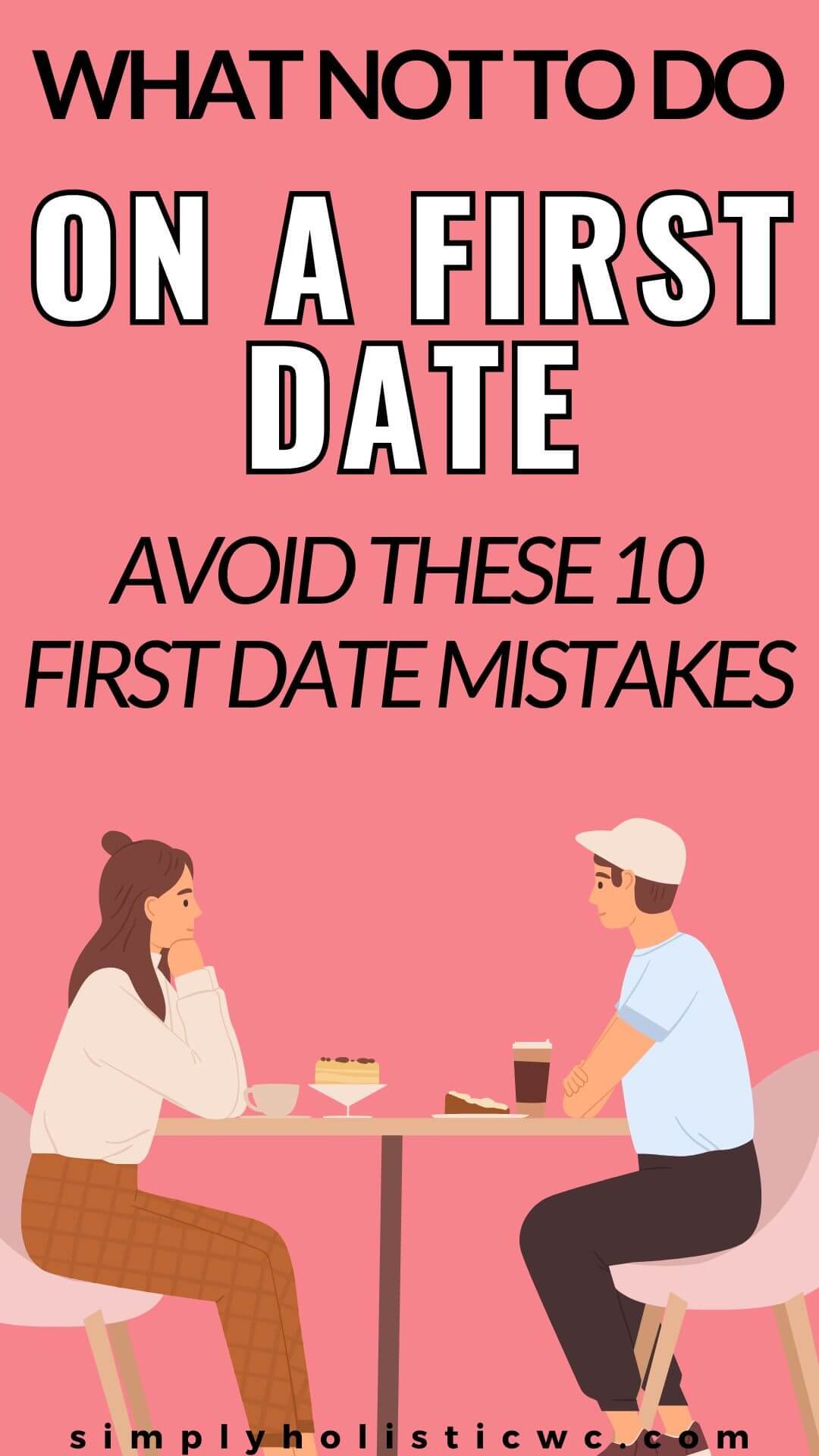 10 Things to Avoid on First Date