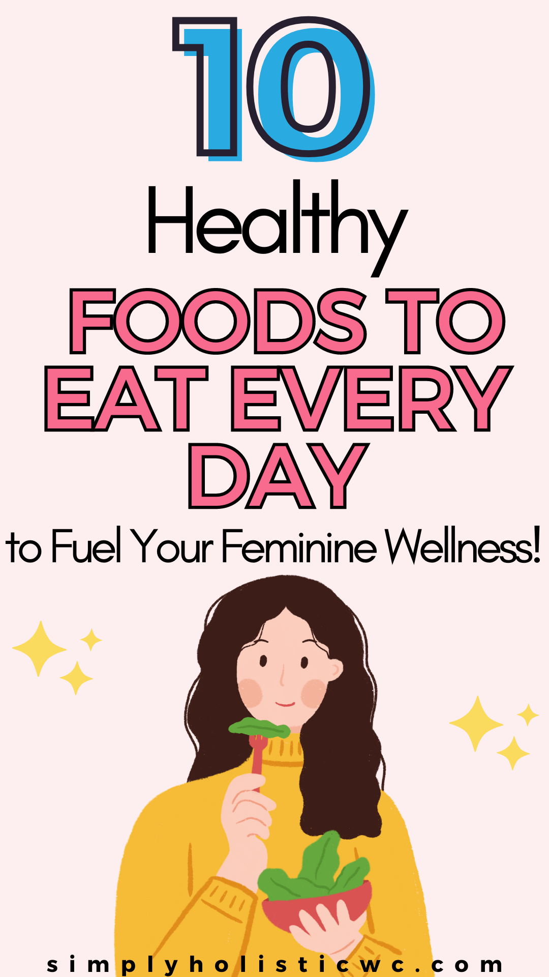 10 Foods Women Should Eat More Often