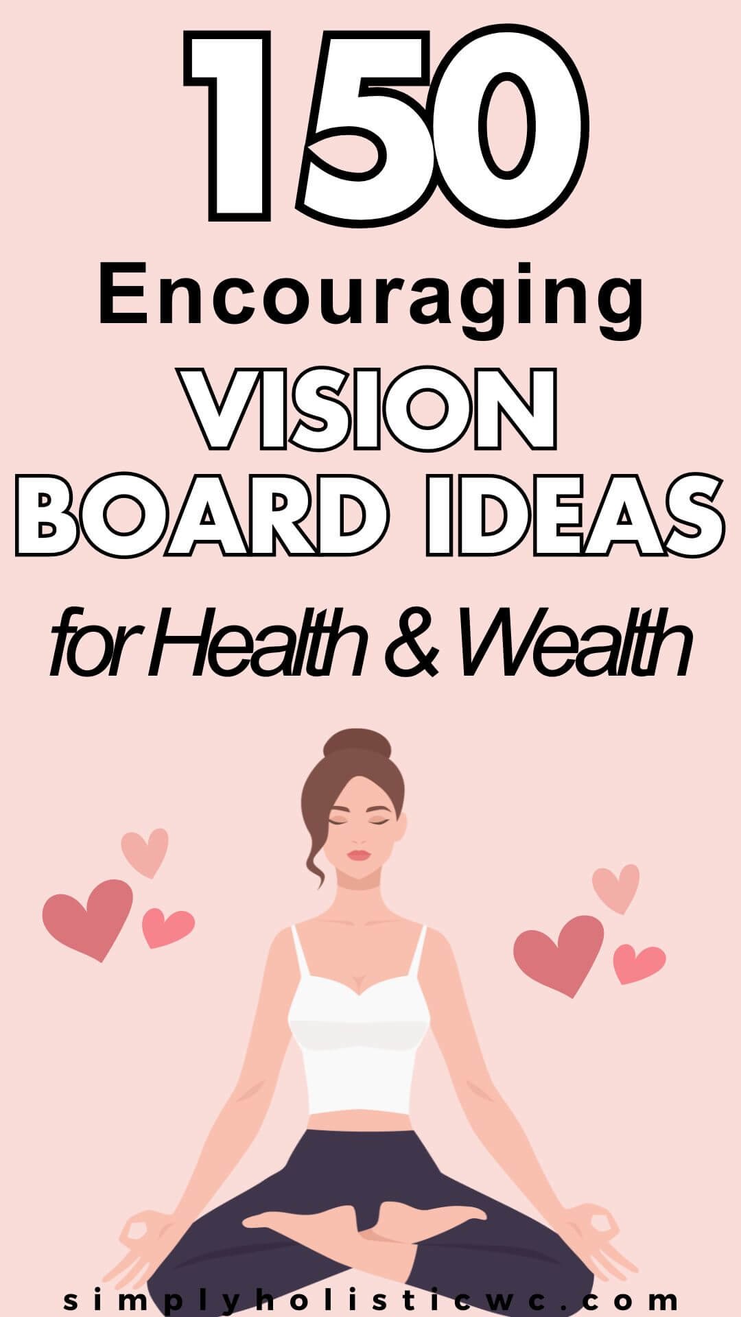 150 Vision Board Ideas to Bring Your Dreams to Life. woman yoga