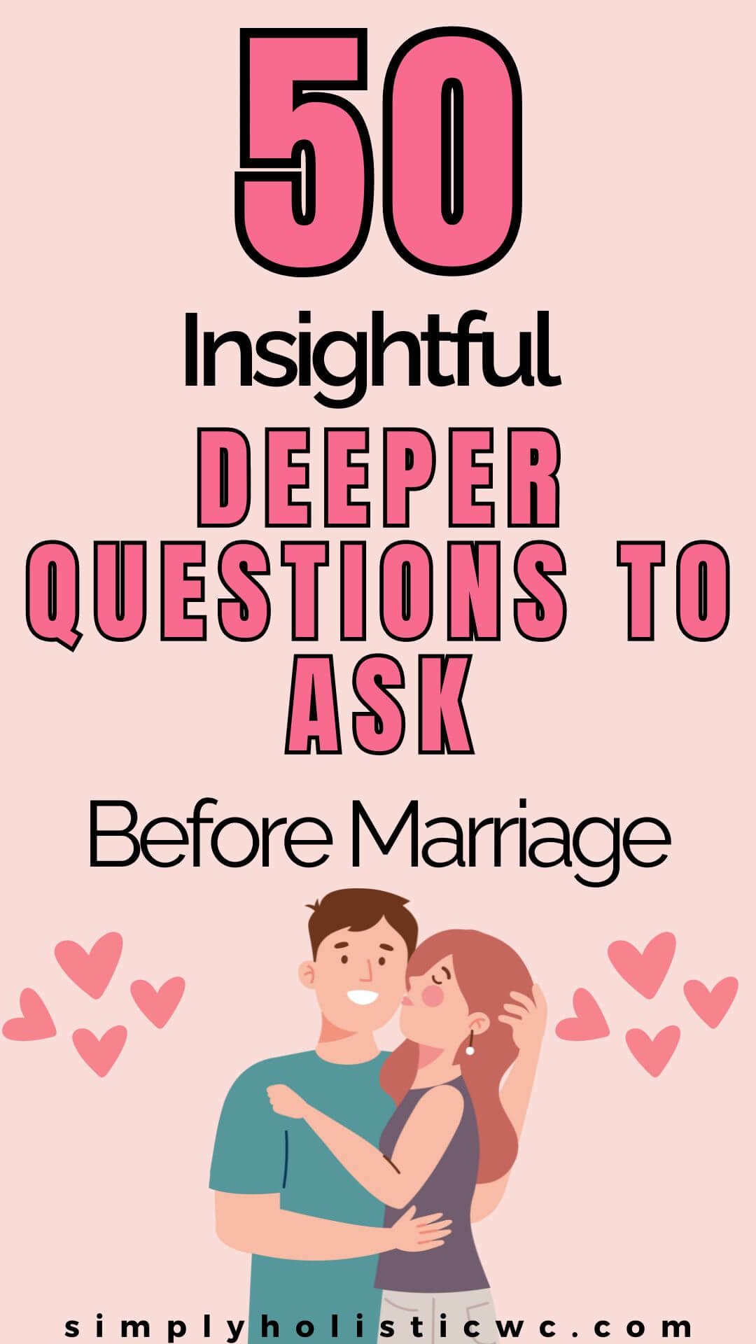 50 Questions to Ask Before Marriage. couple