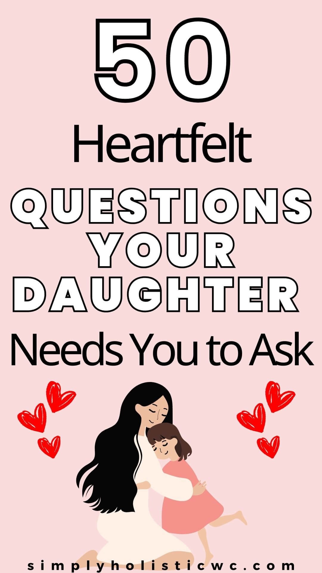 questions to ask your daughter