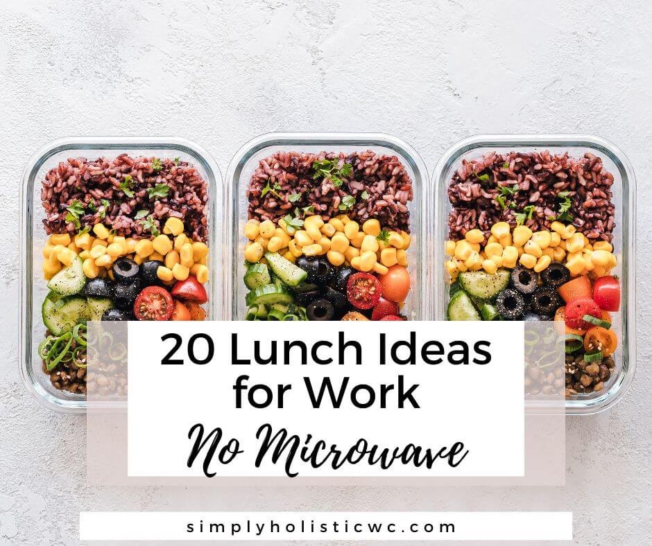 20 Lunch Ideas for Work - No Microwave- (1).jpg