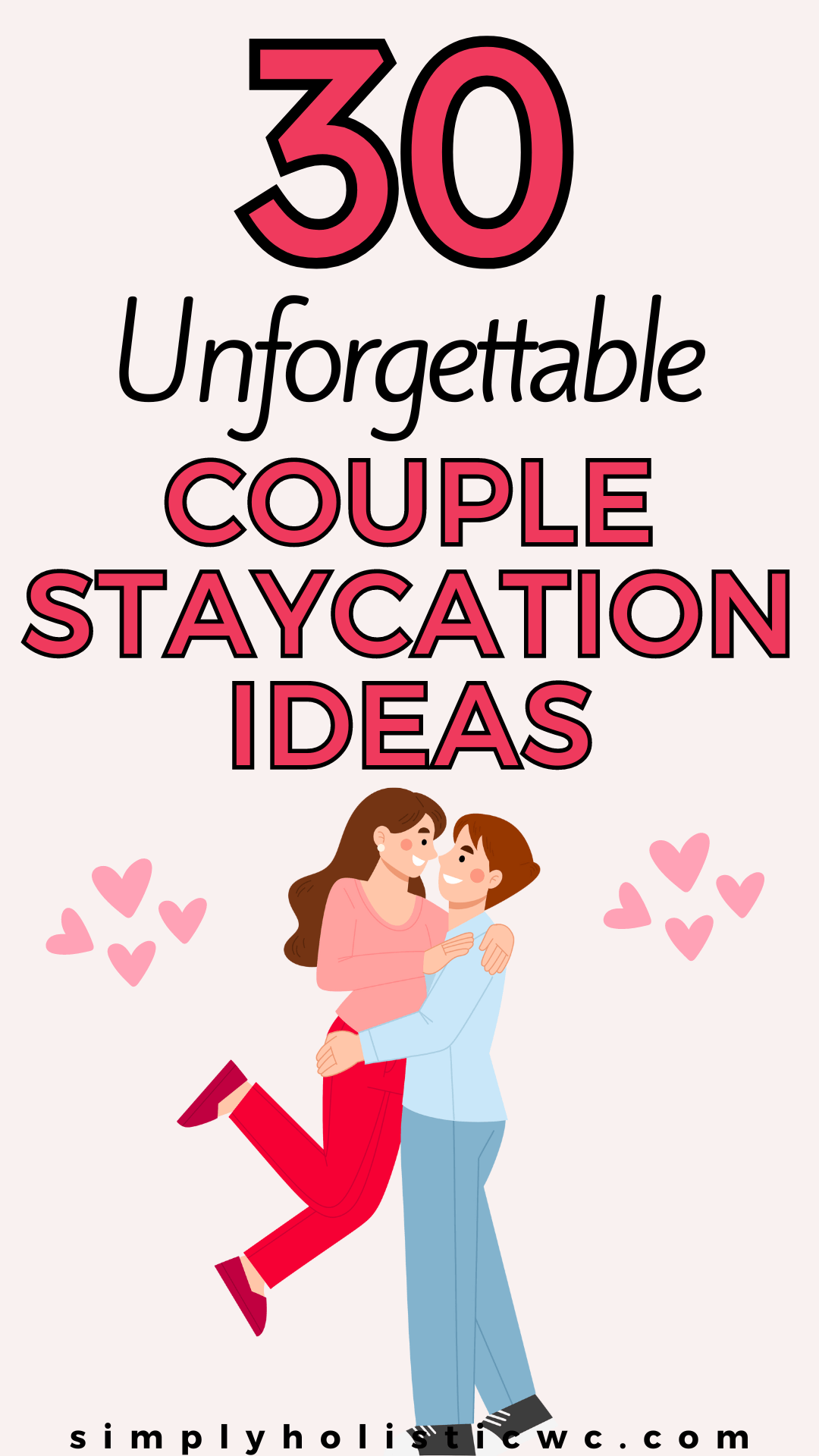 30 Couples Staycation Ideas