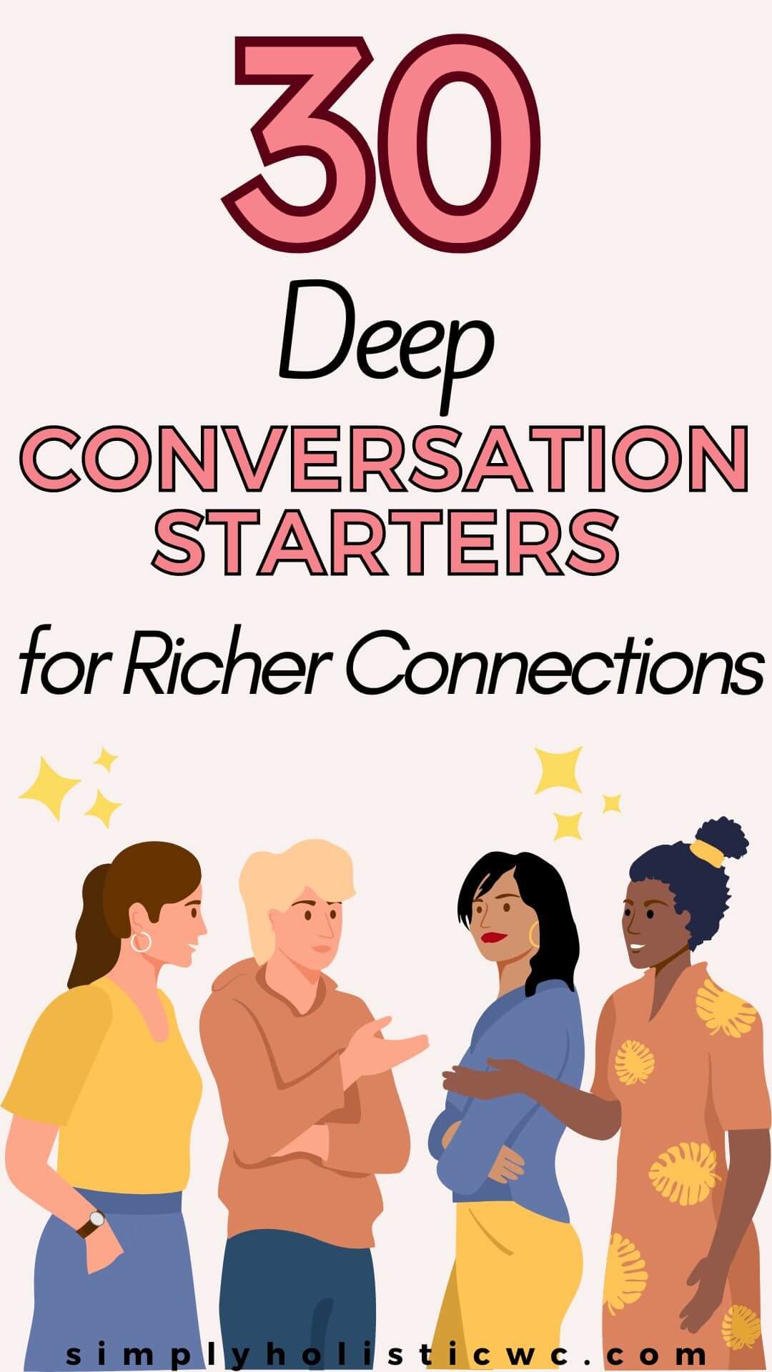 30 Deep Conversation Starters