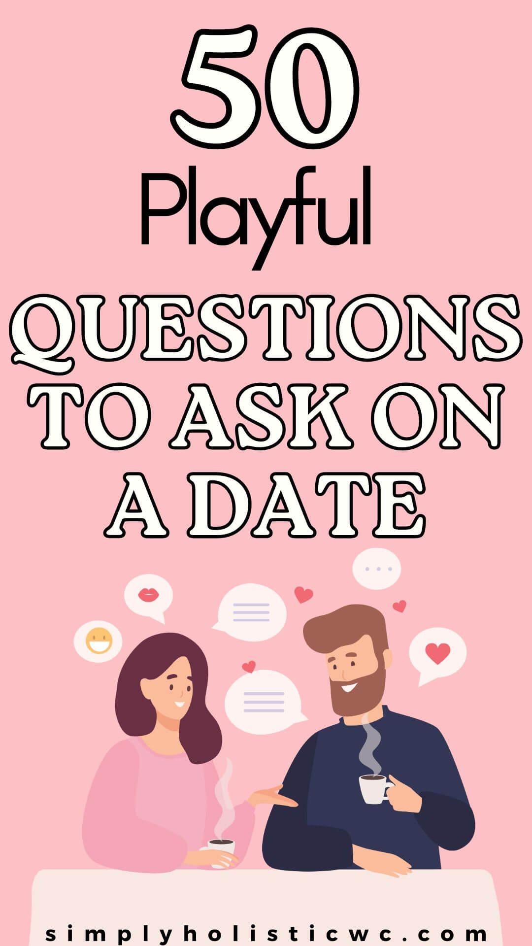 50 Fun Questions to Ask on a First Date