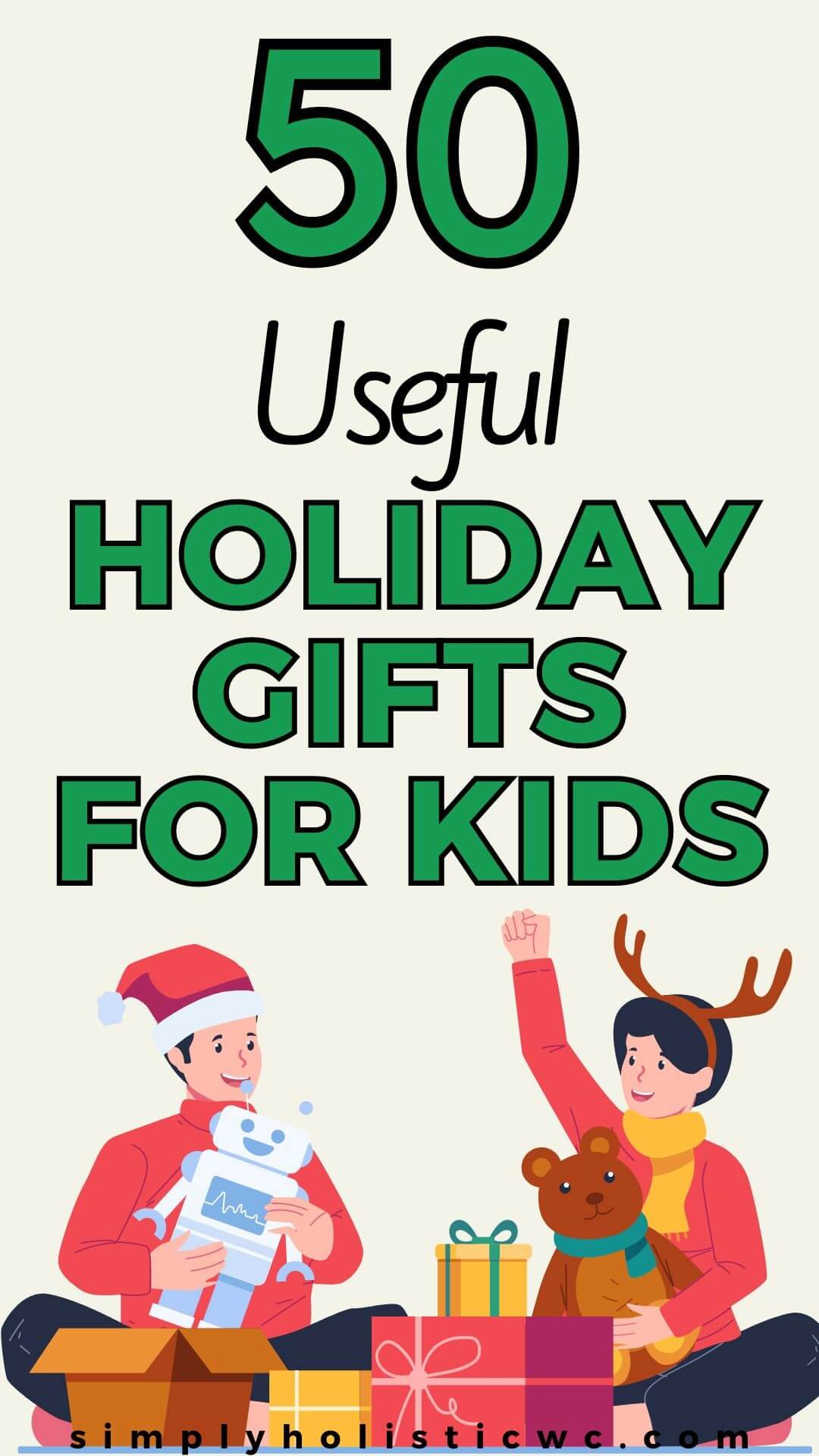 50 Useful Christmas Gifts for Kids