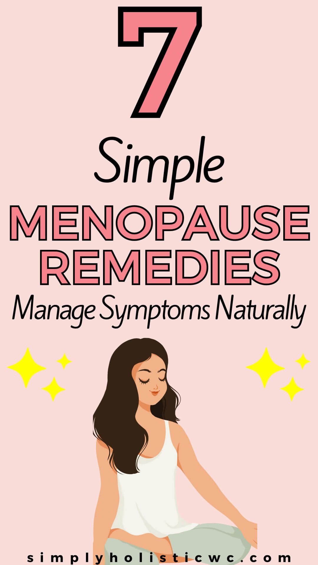 7  ways to manage menopause holistically (3) (1).jpg