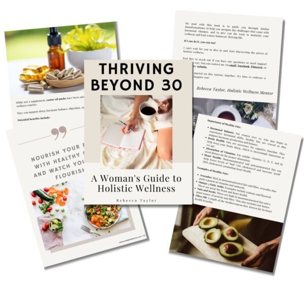 Thriving Beyond 30: Holistic Wellness Guide for Women