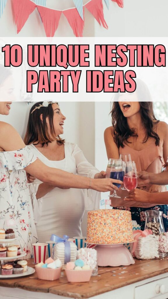 10 Budget-Friendly Nesting Party Ideas