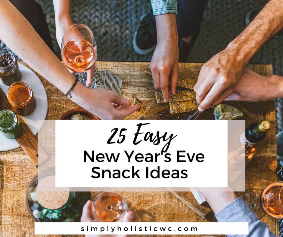 25 Easy New Year's Eve Snack Ideas