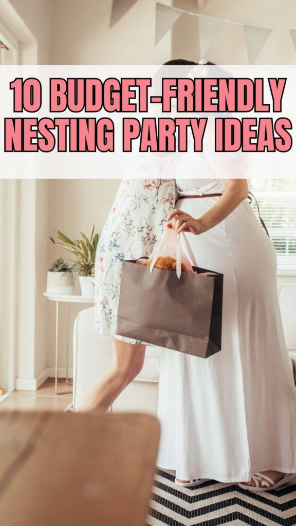 10 Budget-Friendly Nesting Party Ideas