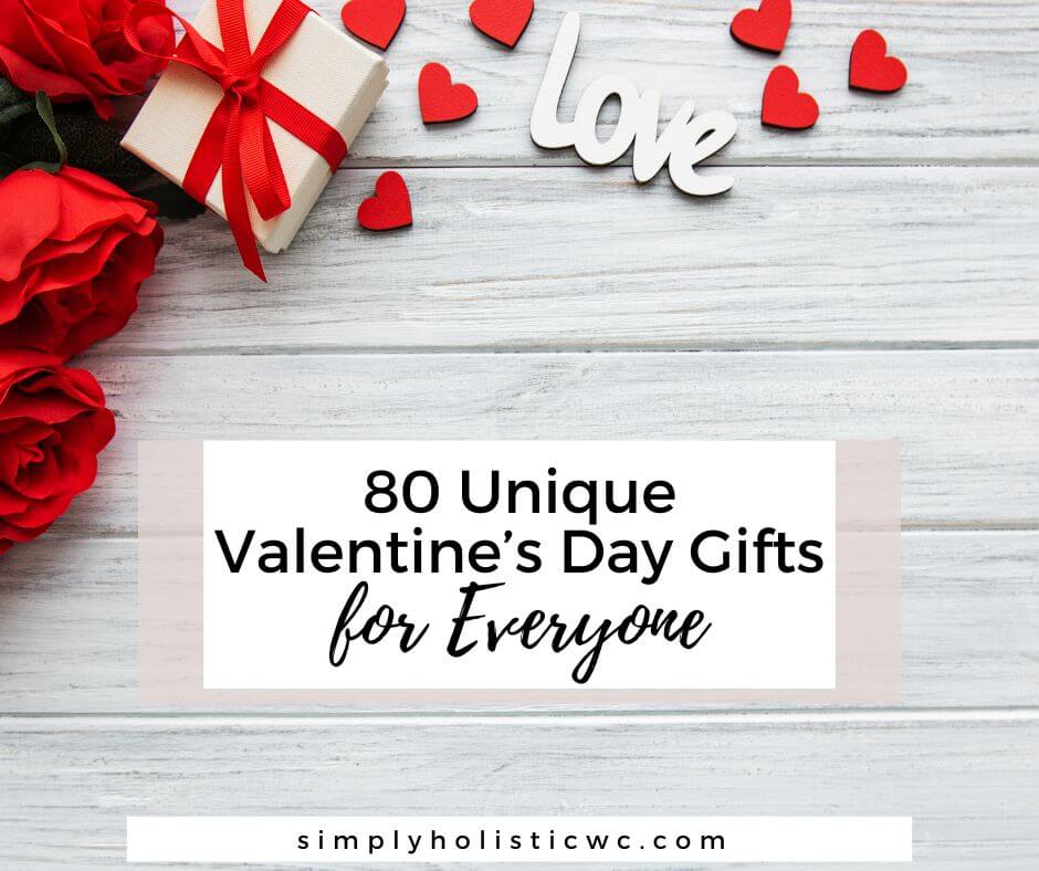 80 Unique Valentine’s Day Gifts for Everyone