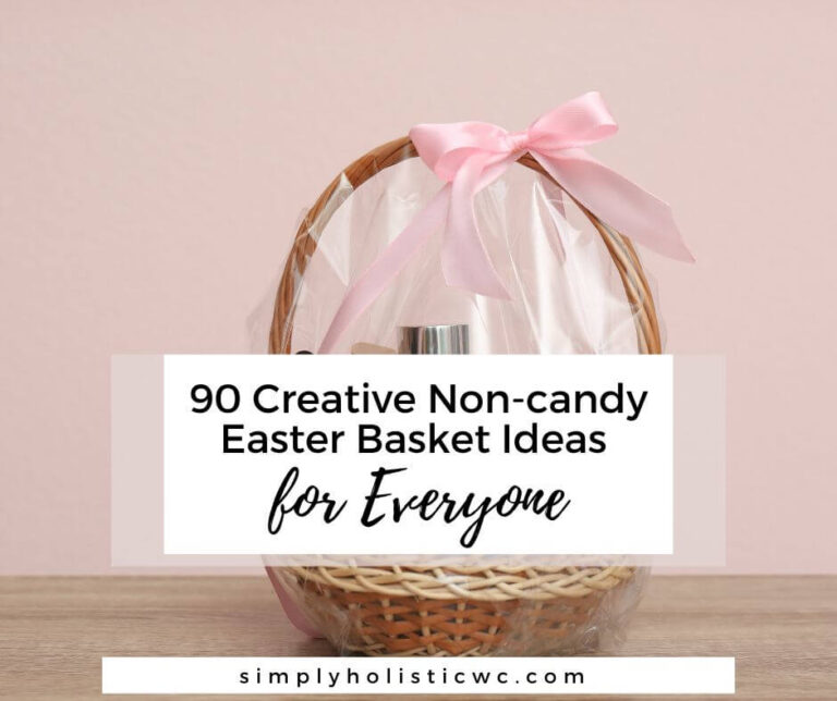 100+ Creative Non-Candy Easter Basket Ideas for Everyone