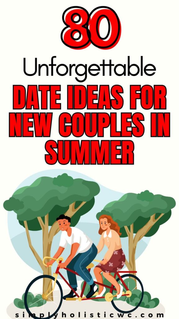 80 Fun & Cheap Summer Date Ideas
